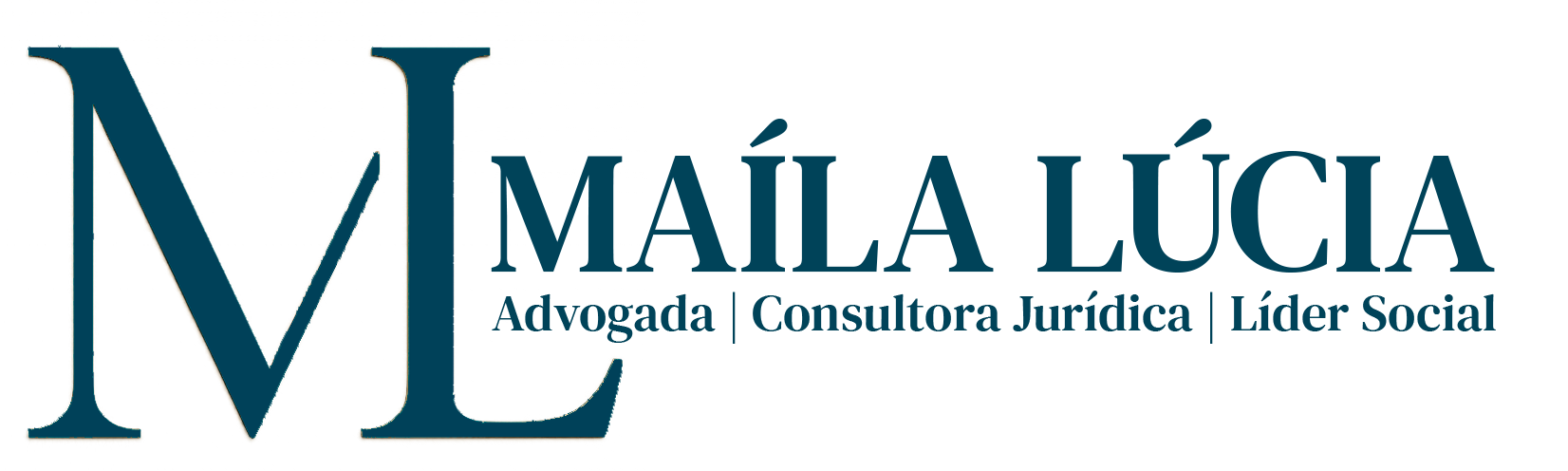 Maíla Lúcia - Advogada | Consultora Jurídica | Líder Social